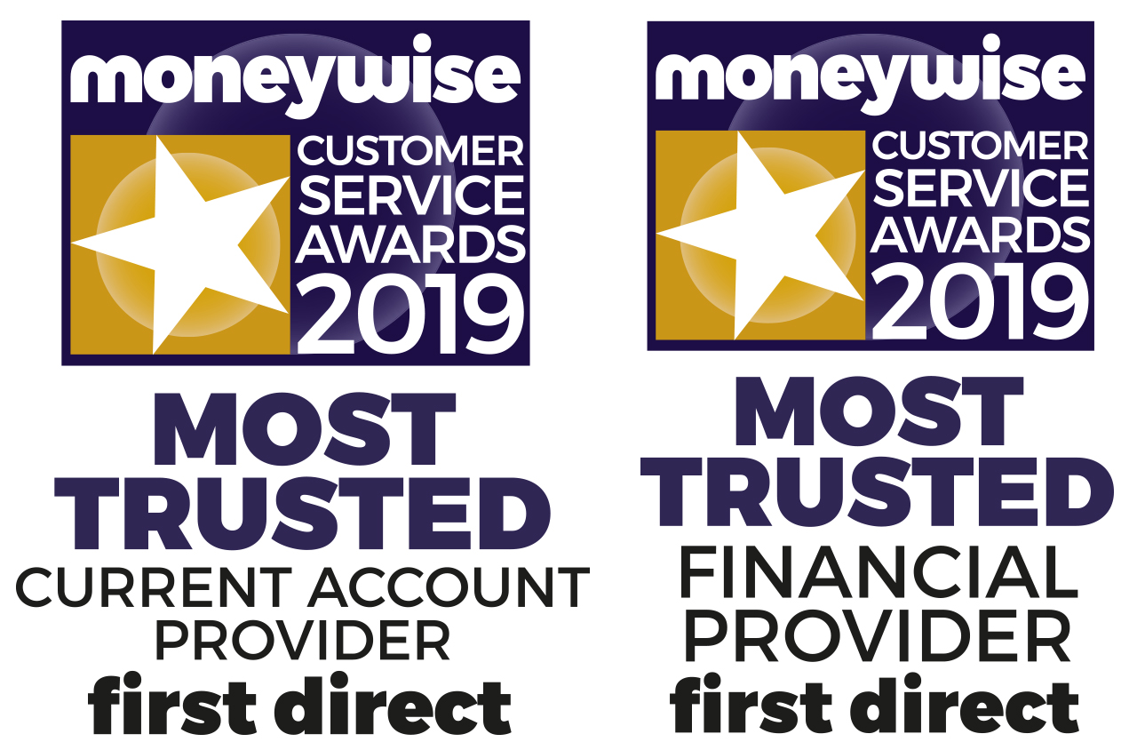 Moneywise Customer Service Award 2018. Most Trusted Current Account Provider. Most Trusted Financial Provider.